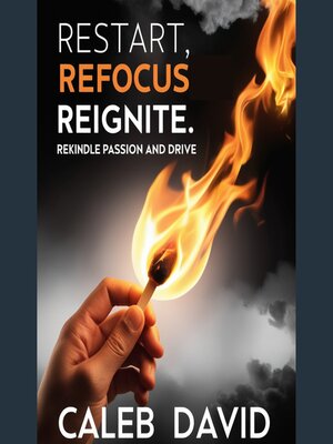 cover image of Restart, Refocus, Reignite